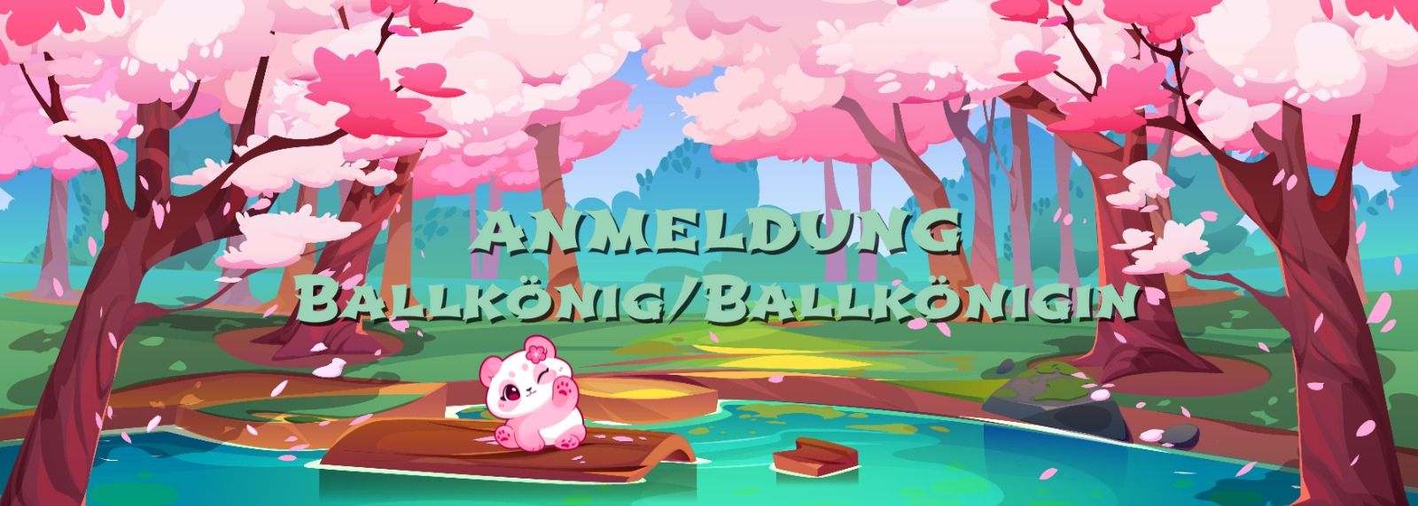 Anmeldung Ballkönig/Ballkönigin