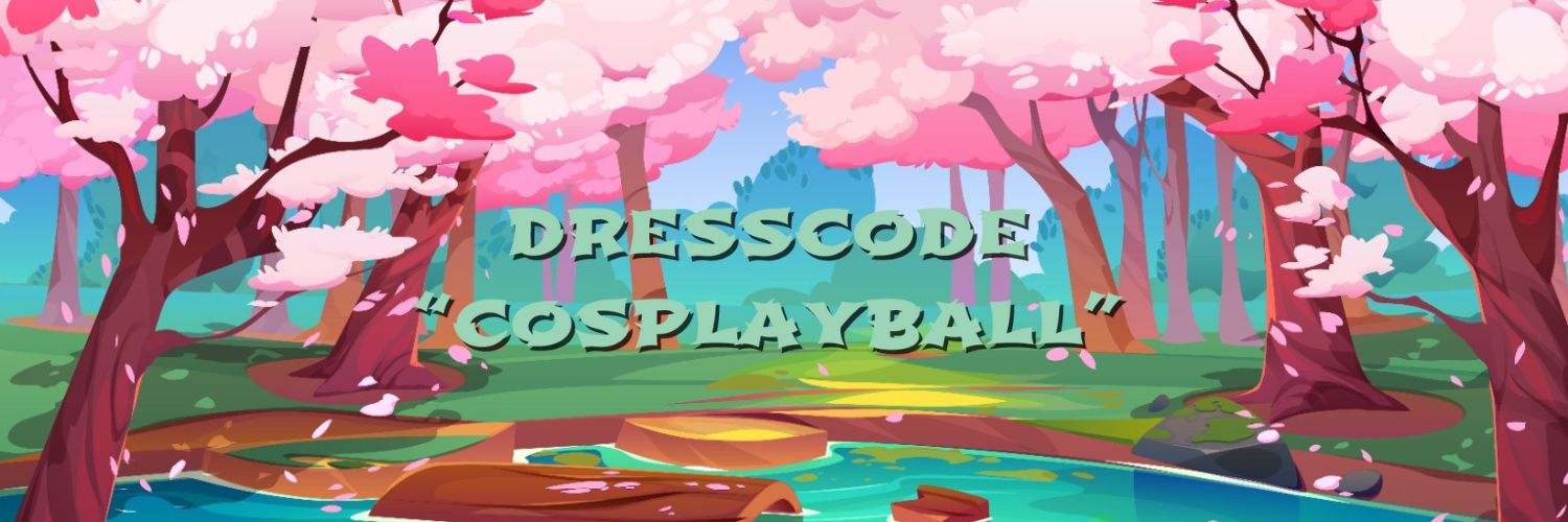 Dresscode Cosplayball