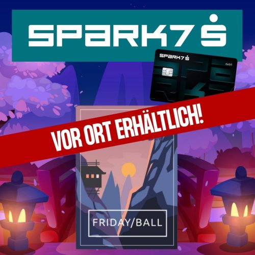Freitag - Cosplay Ball - Nur mit spark7 Debitkarte (vor Ort)