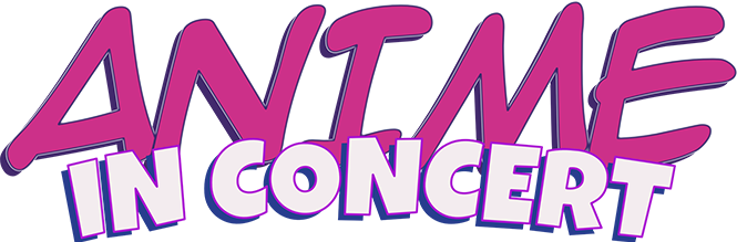 ANIME IN CONCERT
